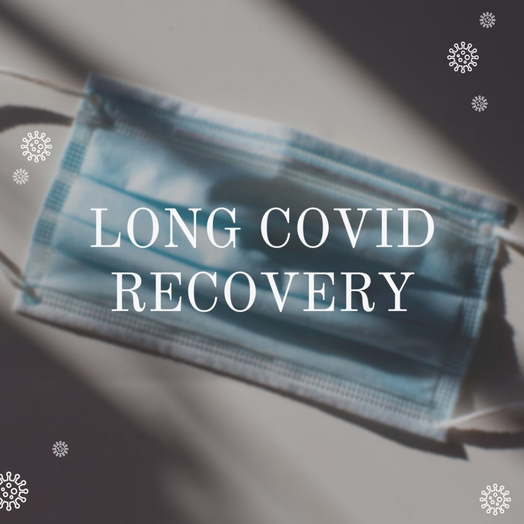 Long COVID Recovery Blog