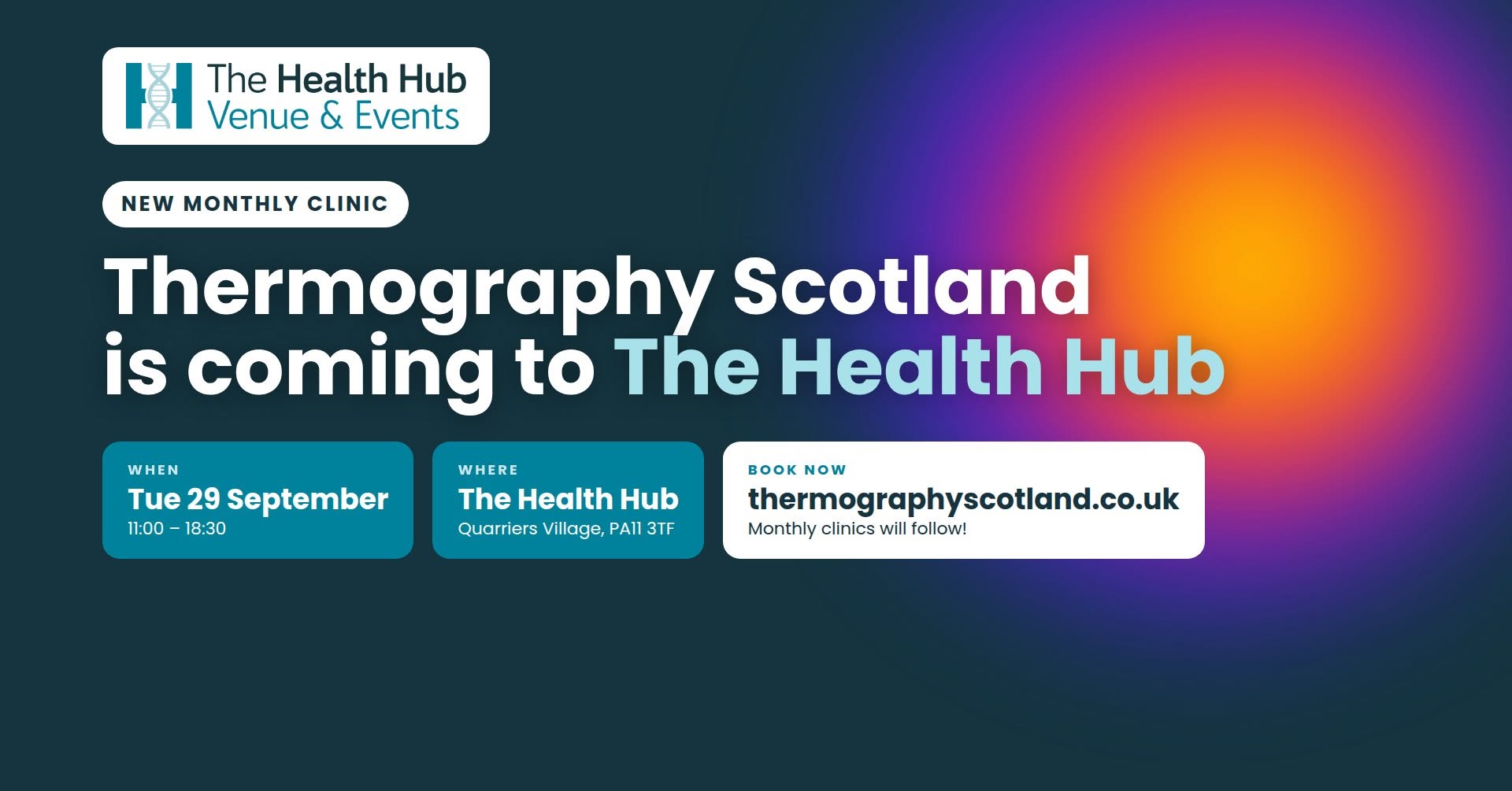 Thermography Scotland is coming to The Health Hub – new monthly clinic, Tuesday 29 September, 11:00–18:30